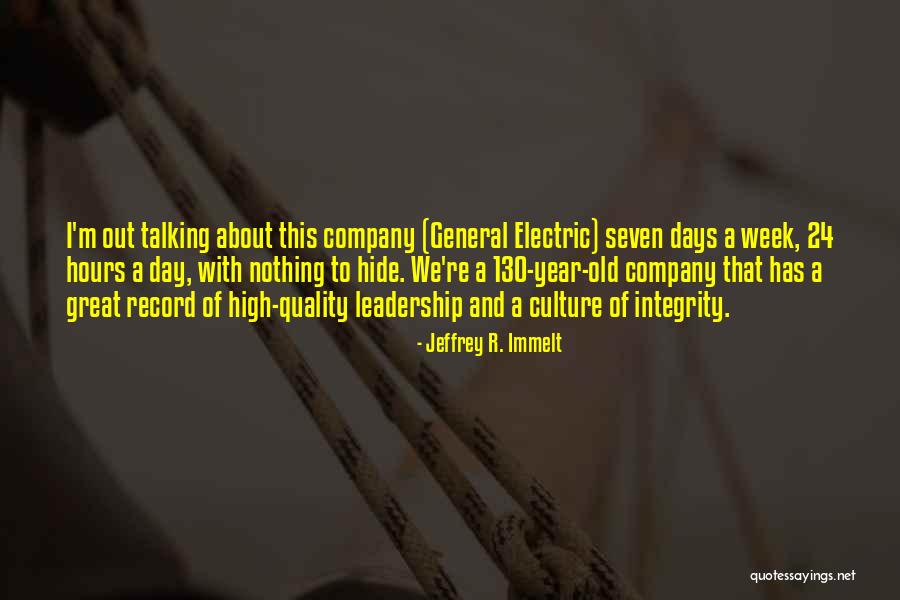 Leadership And Integrity Quotes By Jeffrey R. Immelt Leadership And Integrity Quotes By Jeffrey R. Immelt