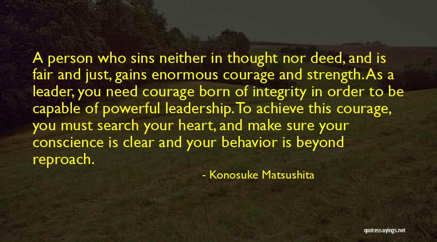 Leadership And Integrity Quotes By Konosuke Matsushita