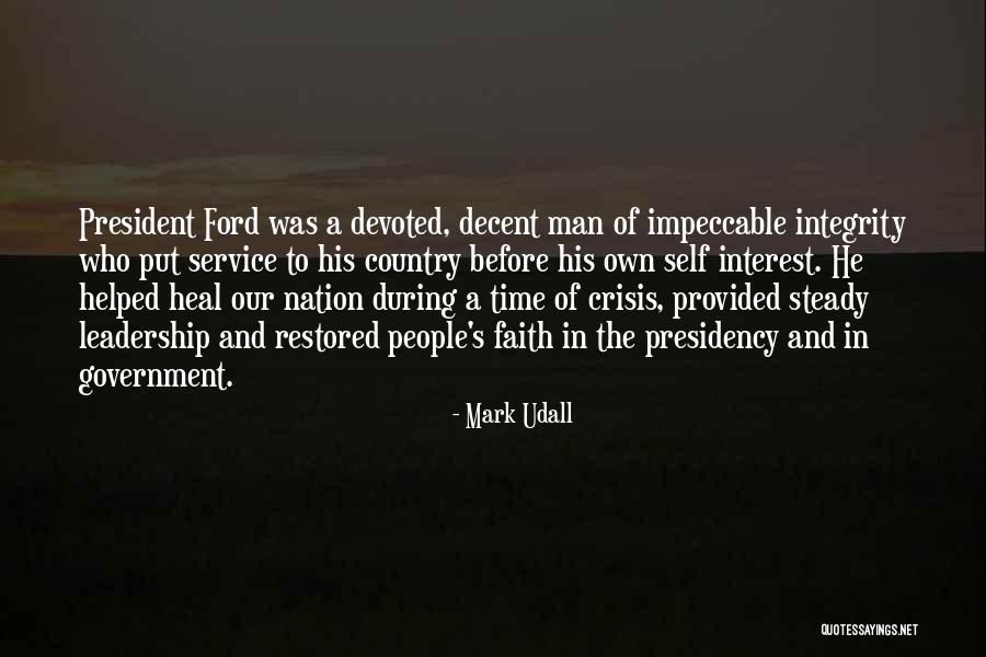 Leadership And Integrity Quotes By Mark Udall Leadership And Integrity Quotes By Mark Udall