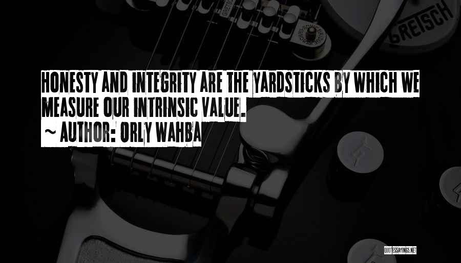 Leadership And Integrity Quotes By Orly Wahba