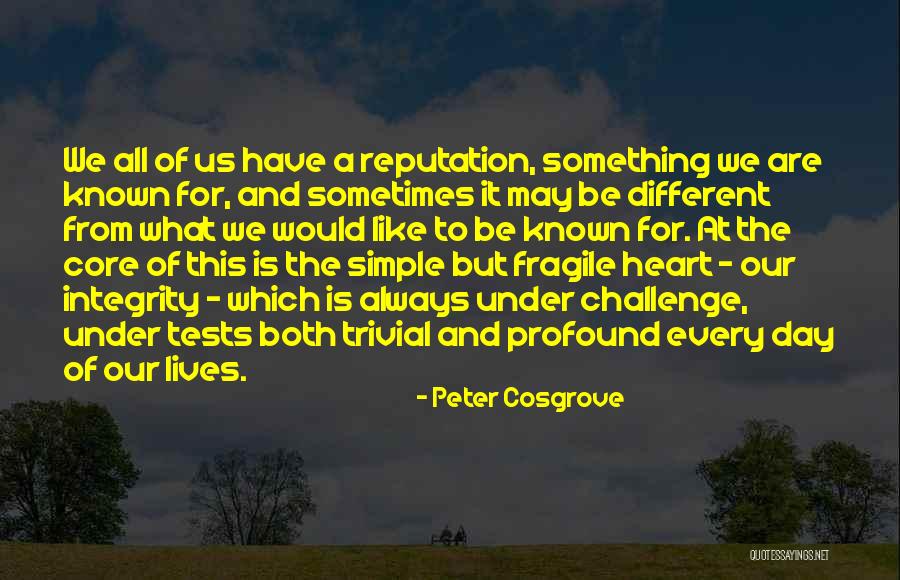 Leadership And Integrity Quotes By Peter Cosgrove Leadership And Integrity Quotes By Peter Cosgrove