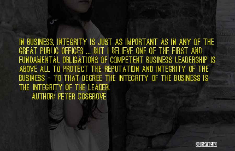Leadership And Integrity Quotes By Peter Cosgrove