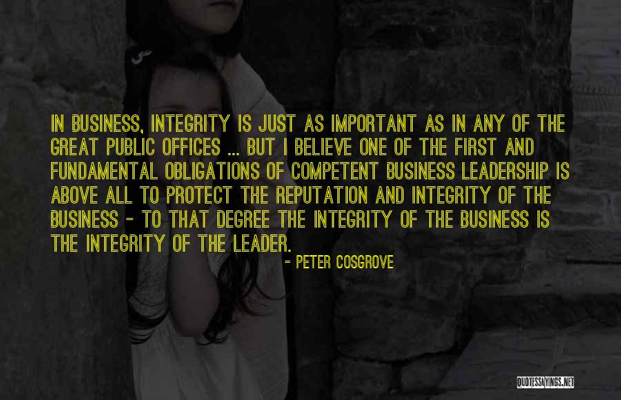 Leadership And Integrity Quotes By Peter Cosgrove