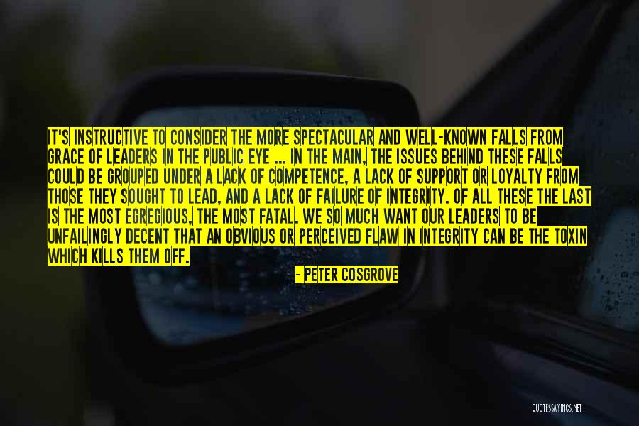 Leadership And Integrity Quotes By Peter Cosgrove