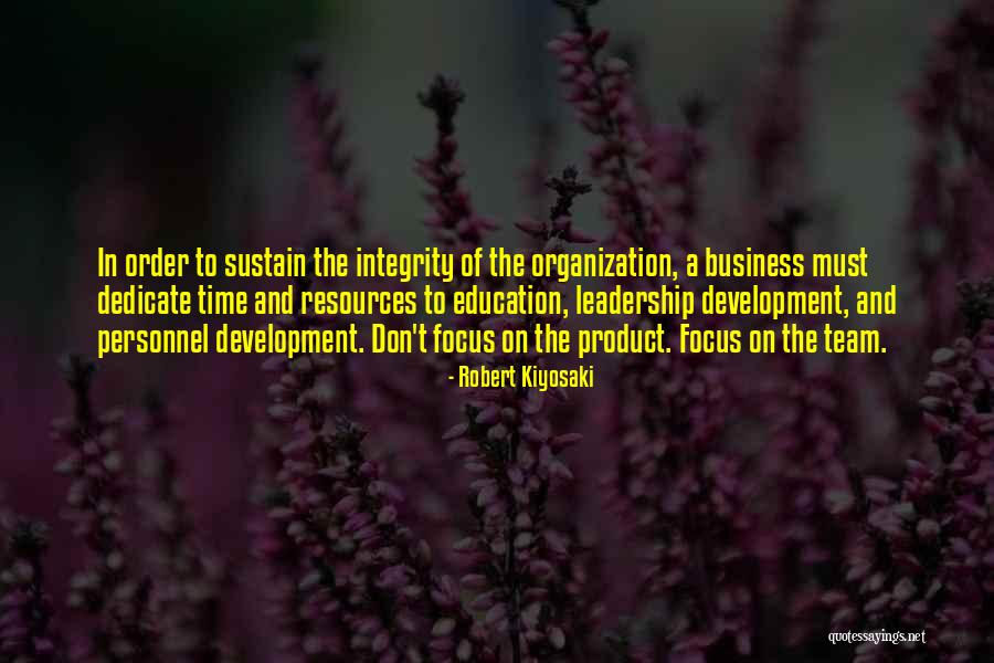 Leadership And Integrity Quotes By Robert Kiyosaki Leadership And Integrity Quotes By Robert Kiyosaki