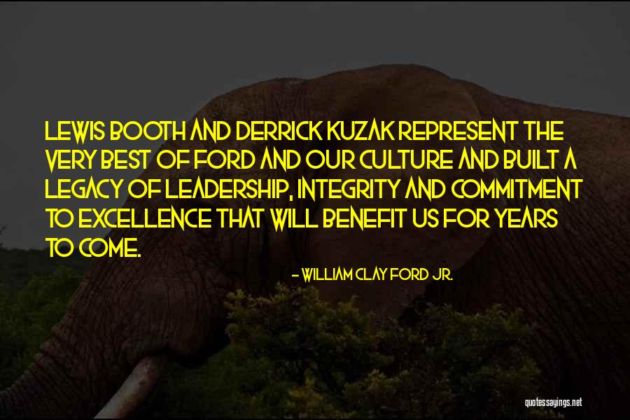 Leadership And Integrity Quotes By William Clay Ford Jr. Leadership And Integrity Quotes By William Clay Ford Jr.