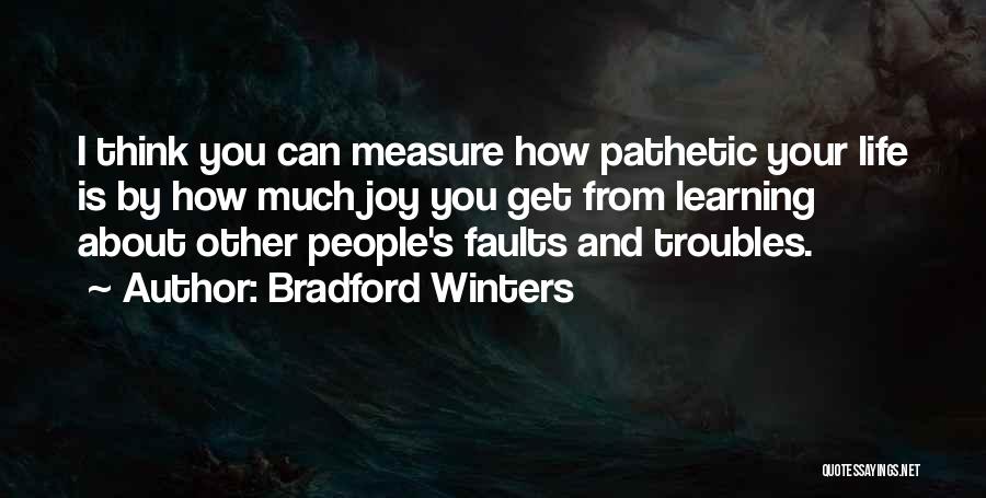 Leadership And Learning Quotes By Bradford Winters