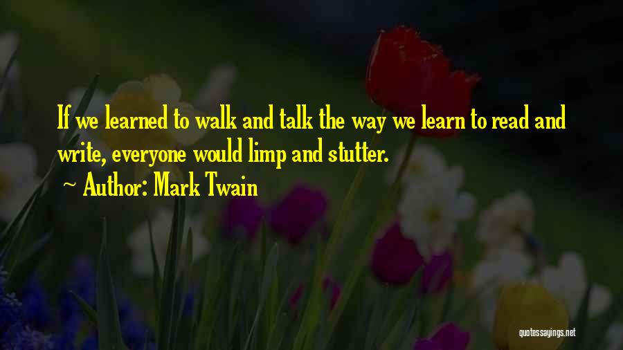 Leadership And Learning Quotes By Mark Twain