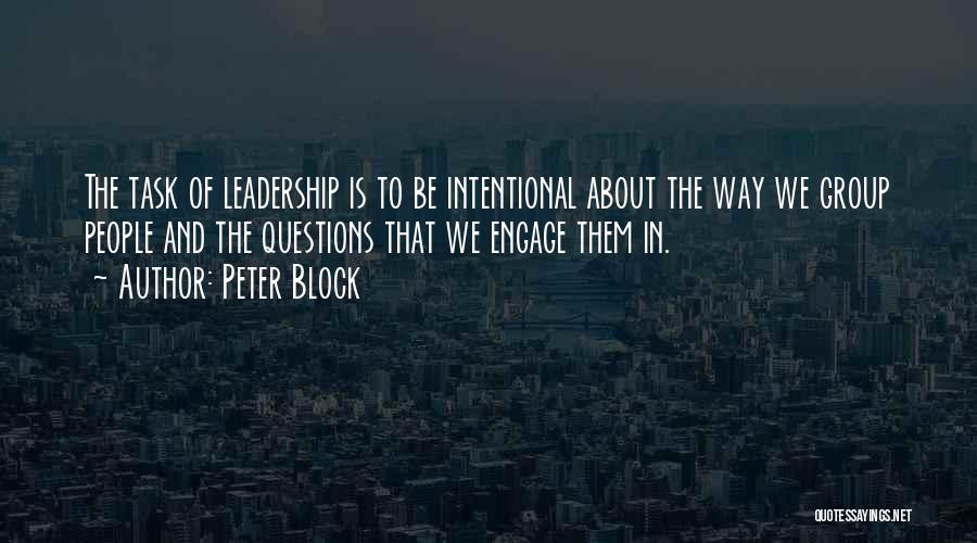 Leadership And Learning Quotes By Peter Block