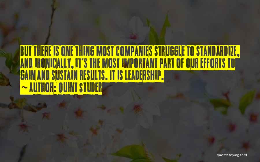 Leadership And Learning Quotes By Quint Studer Leadership And Learning Quotes By Quint Studer