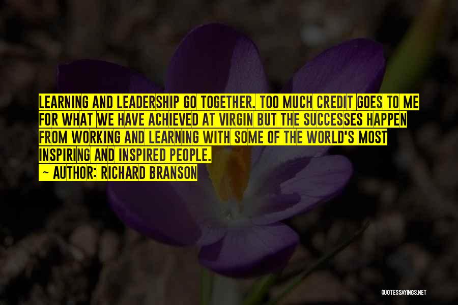 Leadership And Learning Quotes By Richard Branson