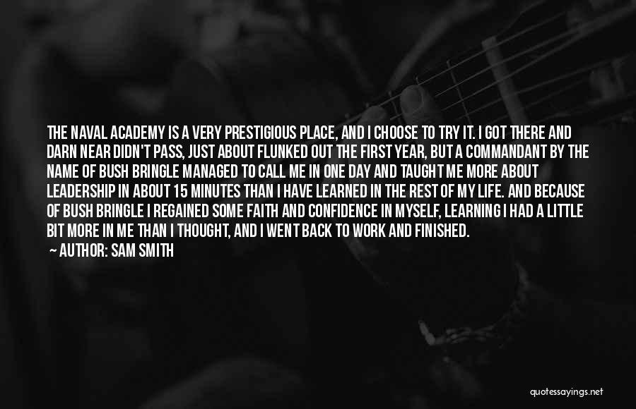 Leadership And Learning Quotes By Sam Smith