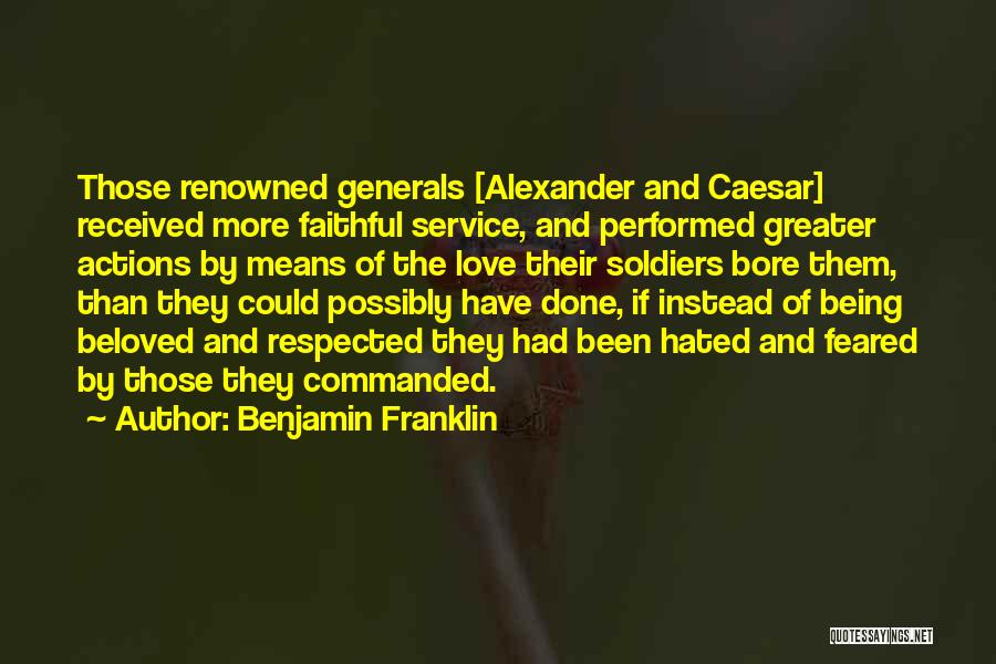 Leadership And Service Quotes By Benjamin Franklin