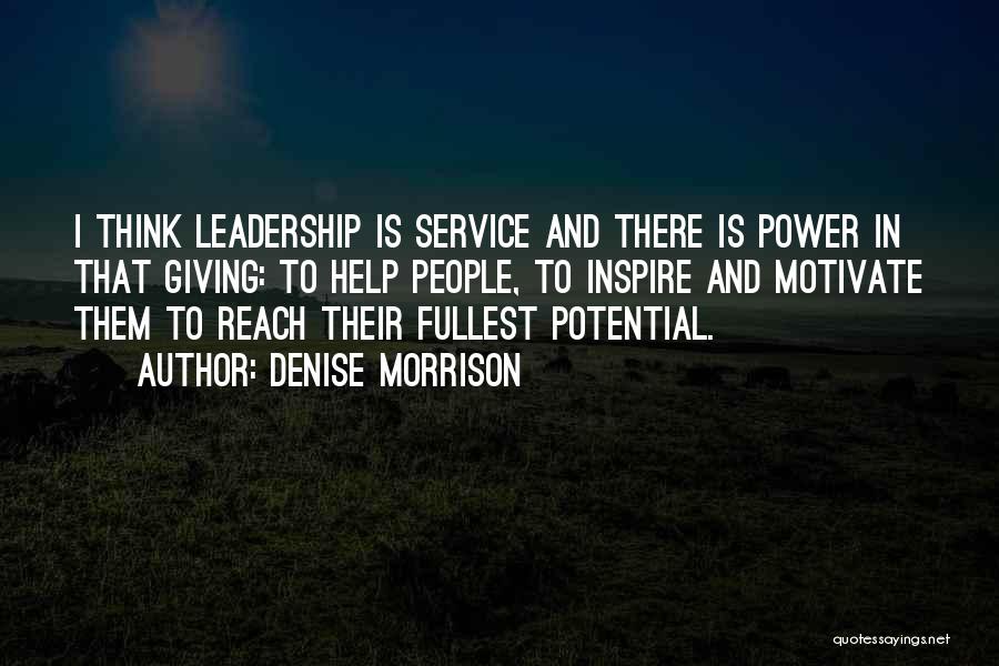 Leadership And Service Quotes By Denise Morrison