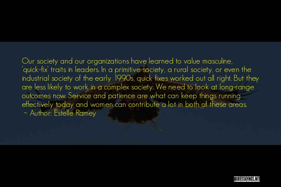 Leadership And Service Quotes By Estelle Ramey