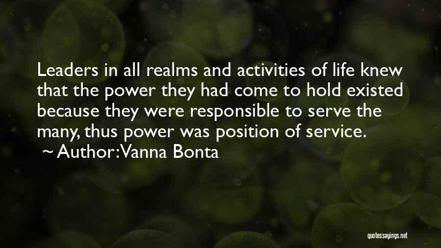 Leadership And Service Quotes By Vanna Bonta