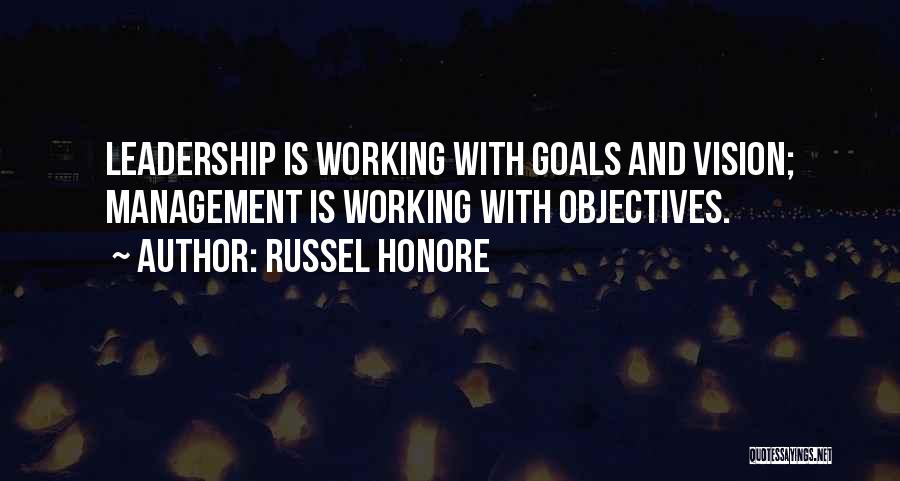 Leadership And Vision Quotes By Russel Honore