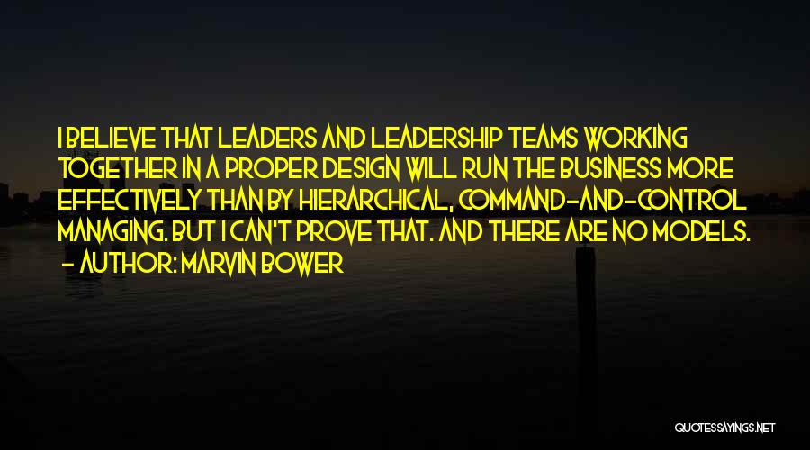 Leadership As A Team Quotes By Marvin Bower
