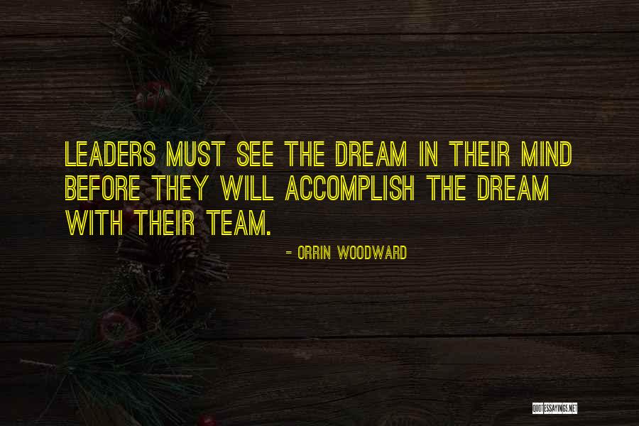 Leadership As A Team Quotes By Orrin Woodward