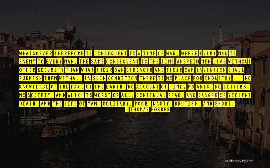 Leadership Axioms Quotes By Thomas Hobbes Leadership Axioms Quotes By Thomas Hobbes
