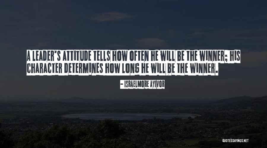 Leadership Behaviour Quotes By Israelmore Ayivor Leadership Behaviour Quotes By Israelmore Ayivor