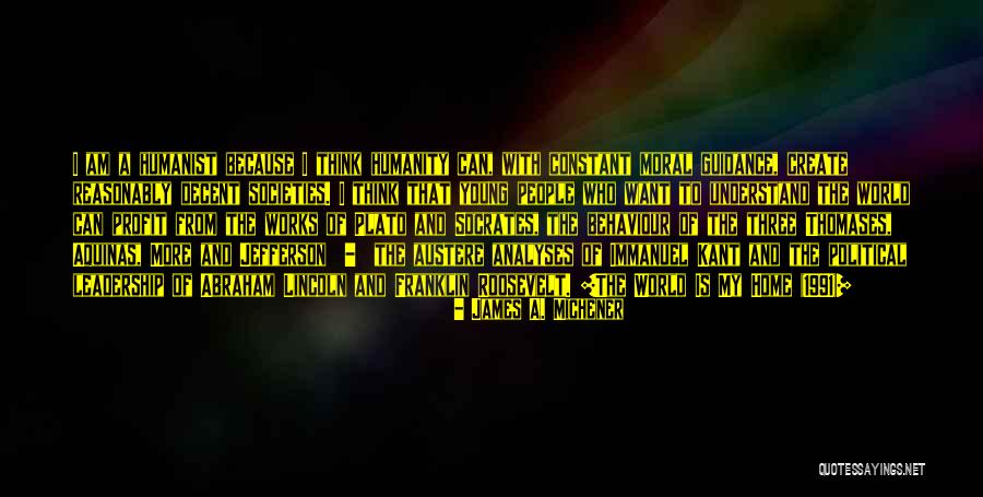 Leadership Behaviour Quotes By James A. Michener Leadership Behaviour Quotes By James A. Michener