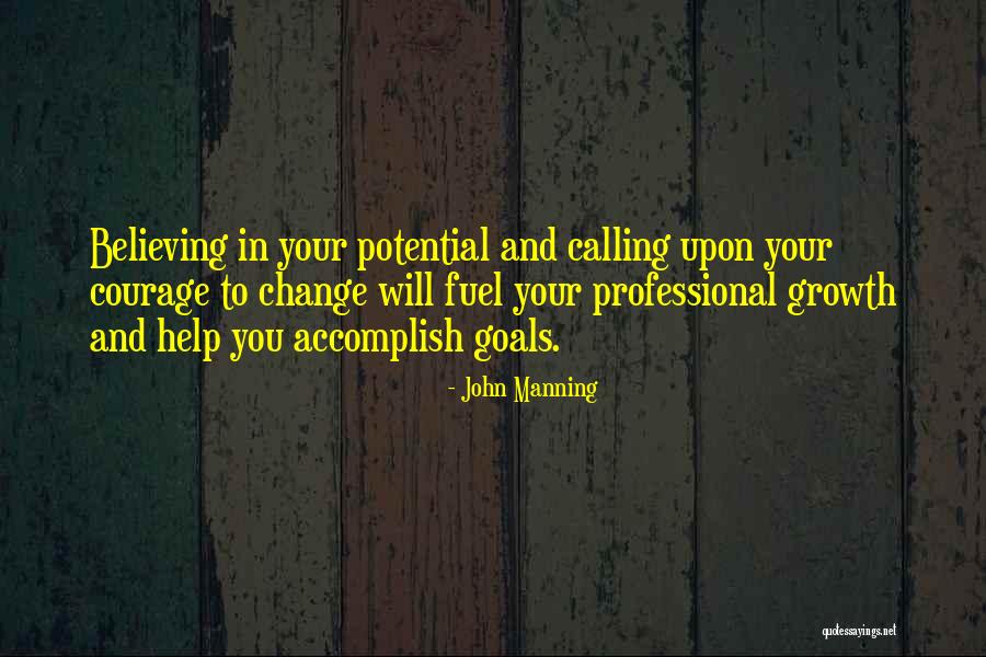 Leadership Change Quotes By John Manning Leadership Change Quotes By John Manning
