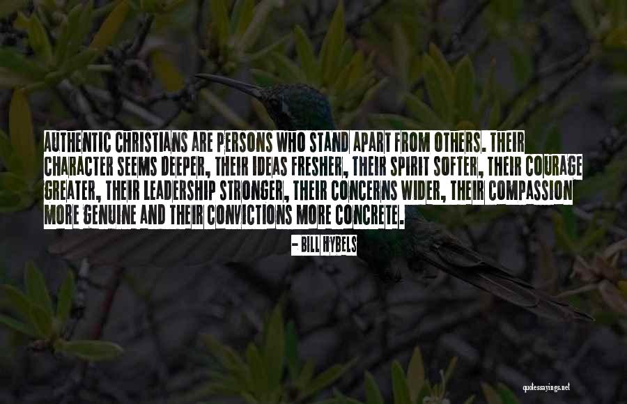 Leadership Character Quotes By Bill Hybels