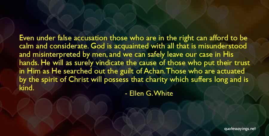 Leadership Character Quotes By Ellen G. White