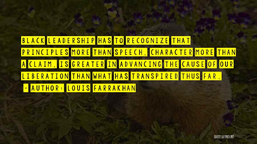 Leadership Character Quotes By Louis Farrakhan