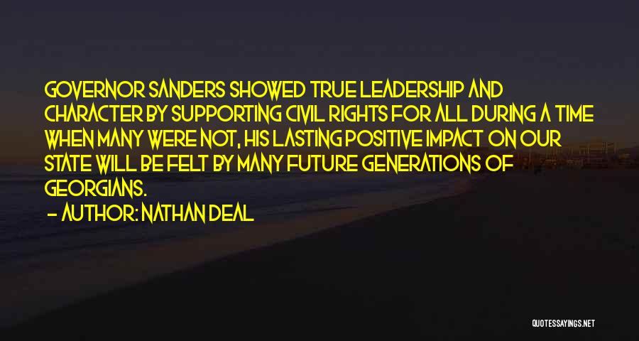 Leadership Character Quotes By Nathan Deal