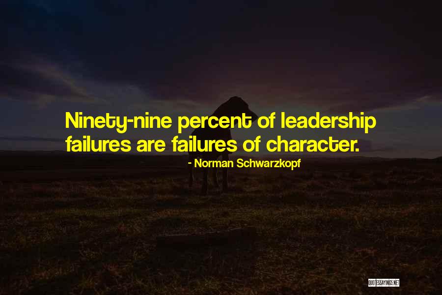 Leadership Character Quotes By Norman Schwarzkopf