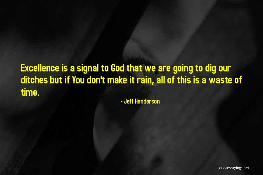 Leadership Christian Quotes By Jeff Henderson Leadership Christian Quotes By Jeff Henderson