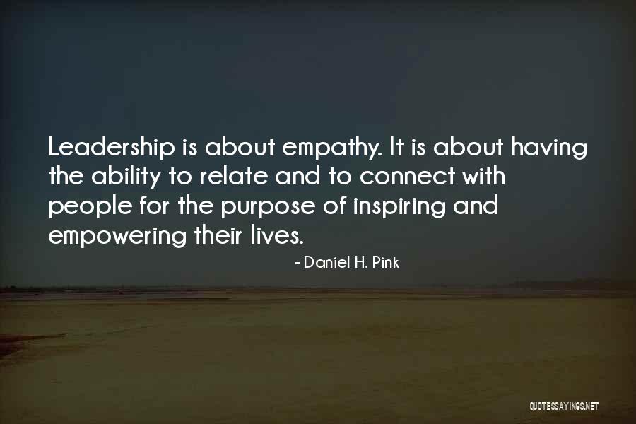 Leadership Connect Quotes By Daniel H. Pink