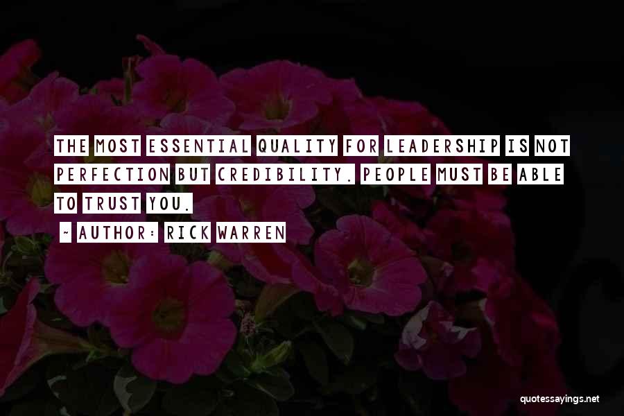 Leadership Credibility Quotes By Rick Warren