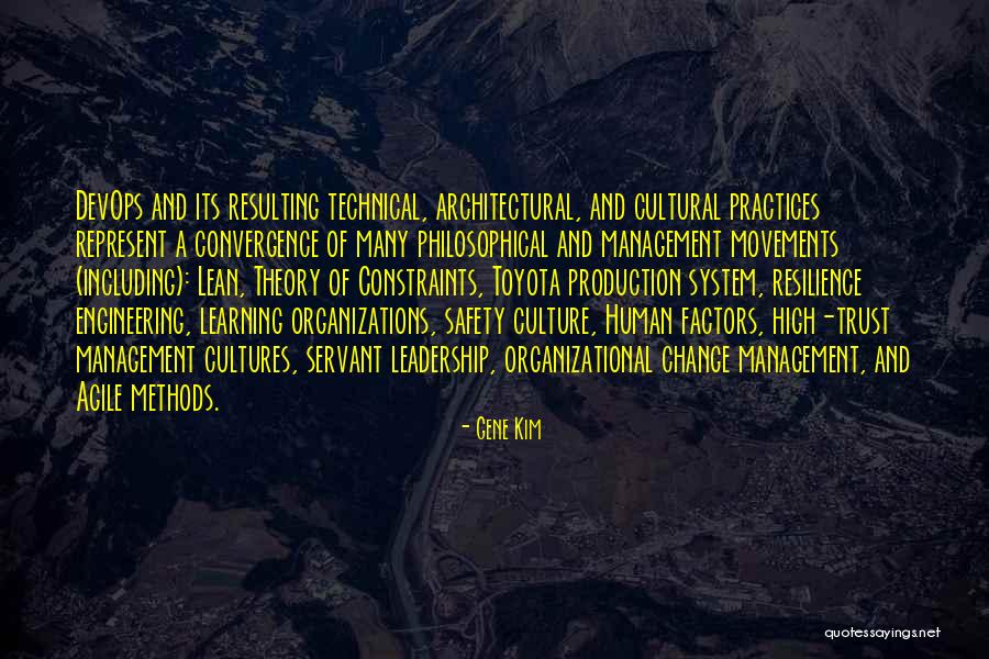 Leadership Culture Quotes By Gene Kim Leadership Culture Quotes By Gene Kim