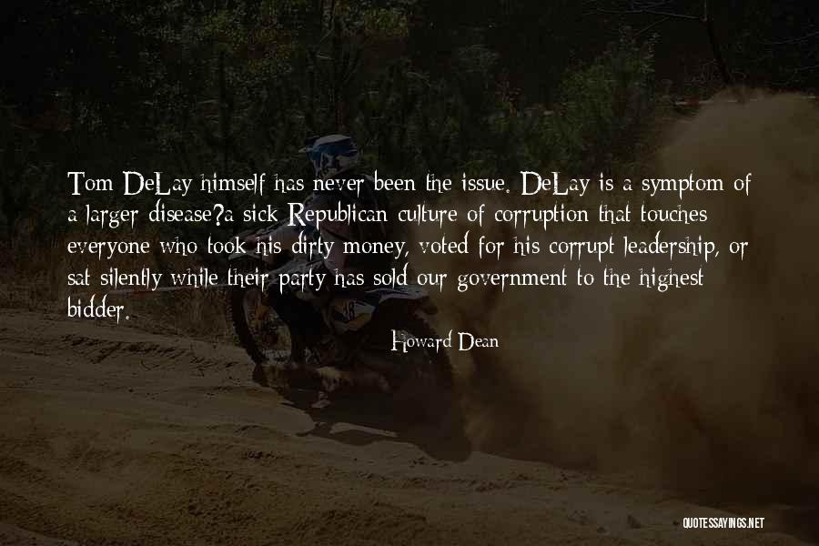 Leadership Culture Quotes By Howard Dean Leadership Culture Quotes By Howard Dean