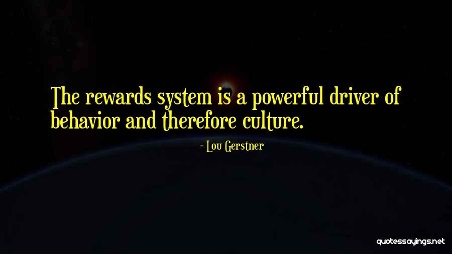 Leadership Culture Quotes By Lou Gerstner Leadership Culture Quotes By Lou Gerstner