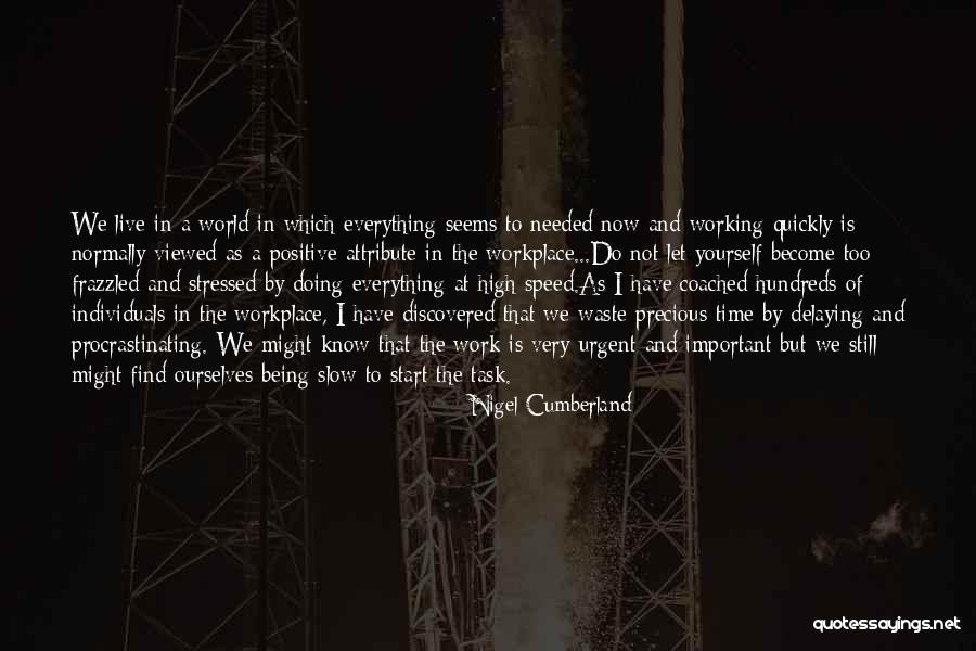 Leadership Culture Quotes By Nigel Cumberland Leadership Culture Quotes By Nigel Cumberland