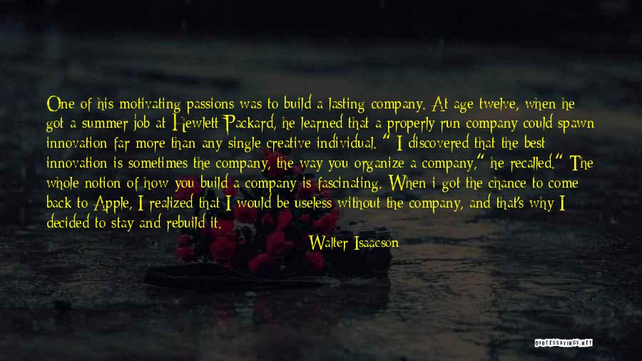 Leadership Culture Quotes By Walter Isaacson Leadership Culture Quotes By Walter Isaacson
