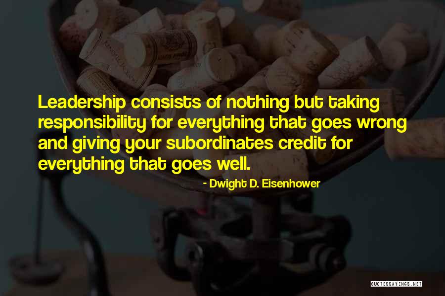 Leadership D Quotes By Dwight D. Eisenhower Leadership D Quotes By Dwight D. Eisenhower