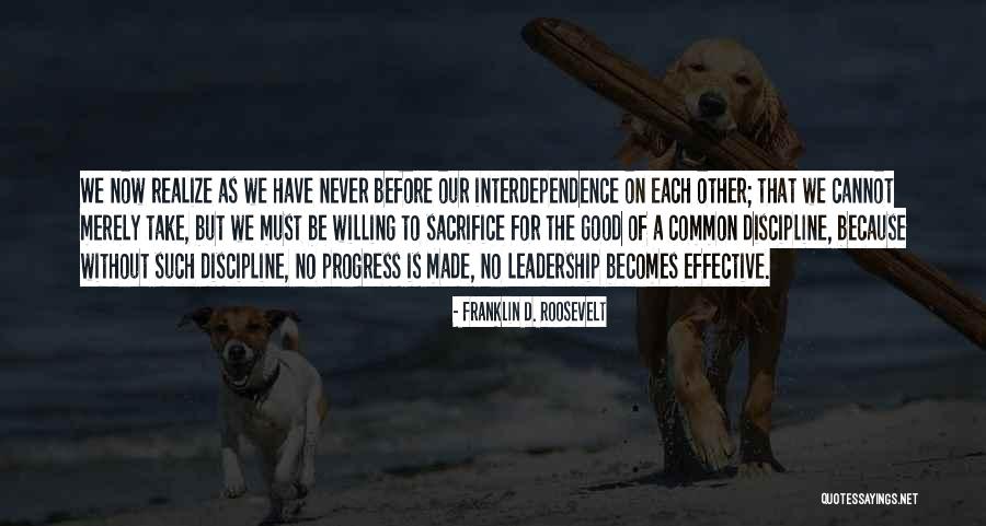 Leadership D Quotes By Franklin D. Roosevelt Leadership D Quotes By Franklin D. Roosevelt