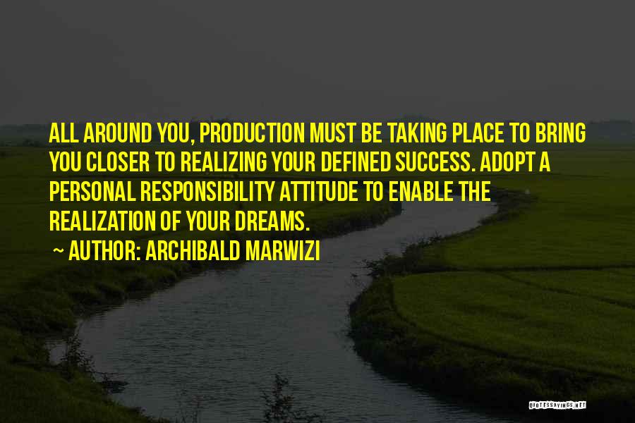 Leadership Defined Quotes By Archibald Marwizi