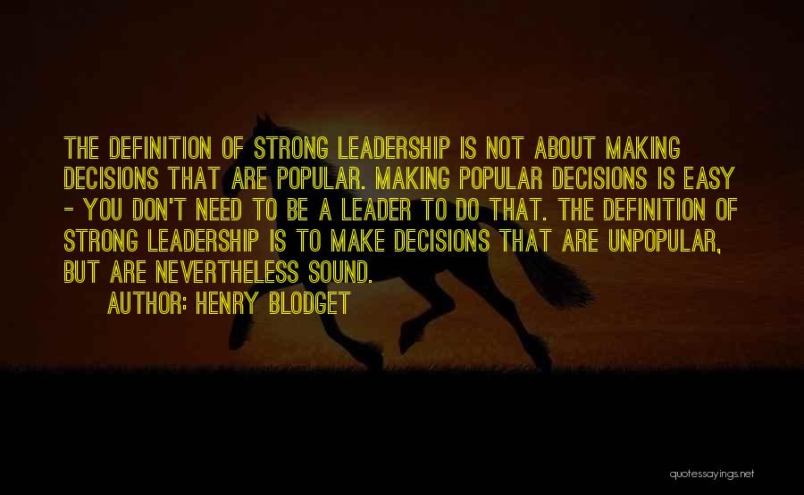 Leadership Definition Quotes By Henry Blodget
