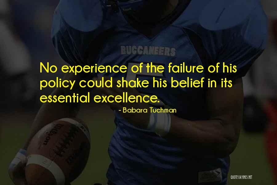 Leadership Failure Quotes By Babara Tuchman Leadership Failure Quotes By Babara Tuchman
