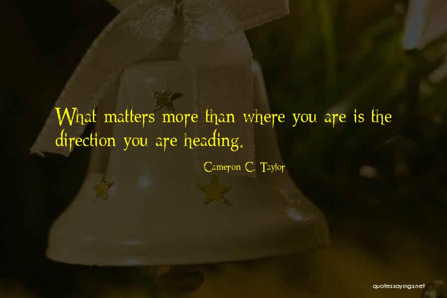 Leadership Failure Quotes By Cameron C. Taylor Leadership Failure Quotes By Cameron C. Taylor
