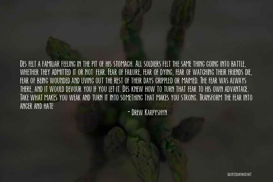 Leadership Failure Quotes By Drew Karpyshyn Leadership Failure Quotes By Drew Karpyshyn