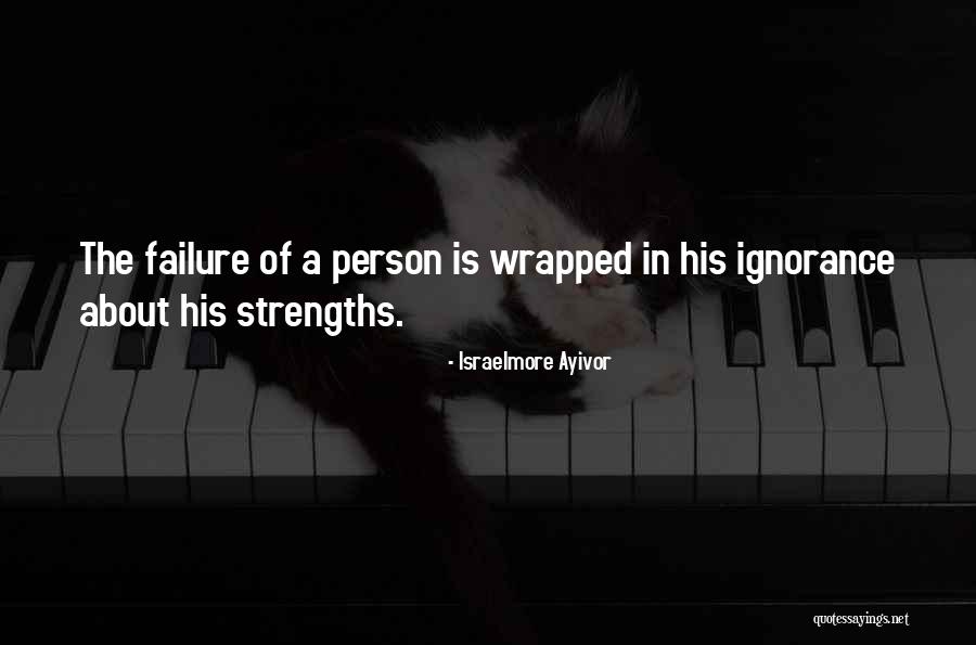 Leadership Failure Quotes By Israelmore Ayivor Leadership Failure Quotes By Israelmore Ayivor