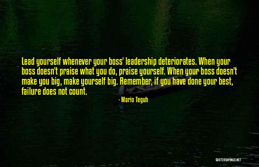 Leadership Failure Quotes By Mario Teguh Leadership Failure Quotes By Mario Teguh