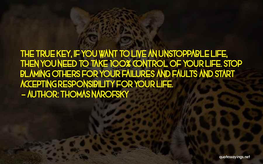 Leadership Failures Quotes By Thomas Narofsky